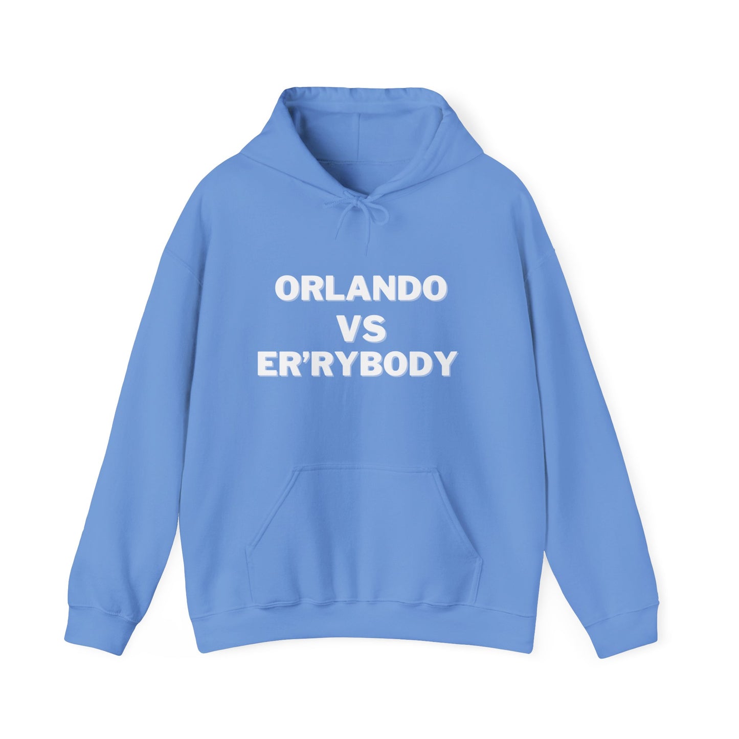 Orlando VS Er'rybody Unisex Hoodie