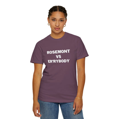 Rosemont VS Er'rybody T-shirt