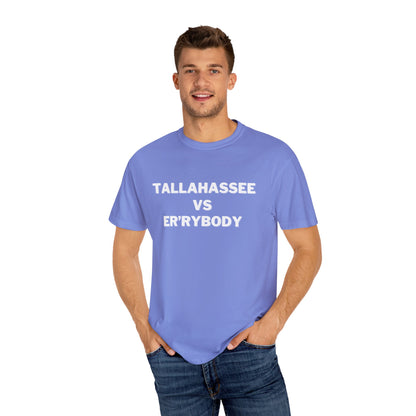 Tallahassee VS Er'rybody T-shirt