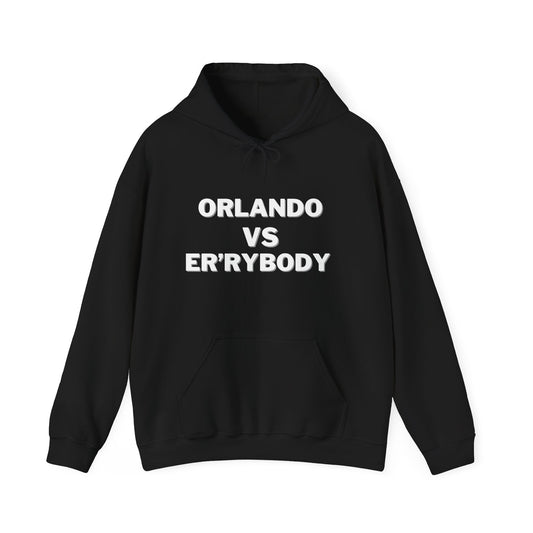 Orlando VS Er'rybody Unisex Hoodie