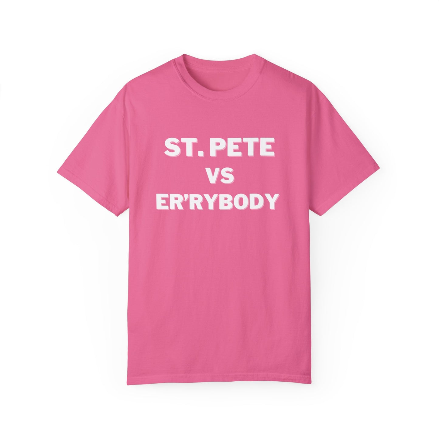 St. Pete VS Er'rybody T-shirt