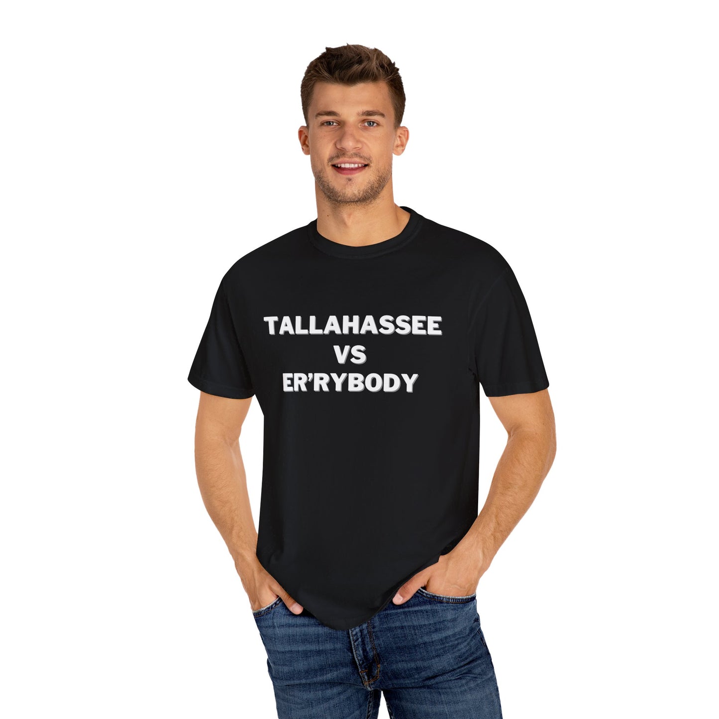 Tallahassee VS Er'rybody T-shirt