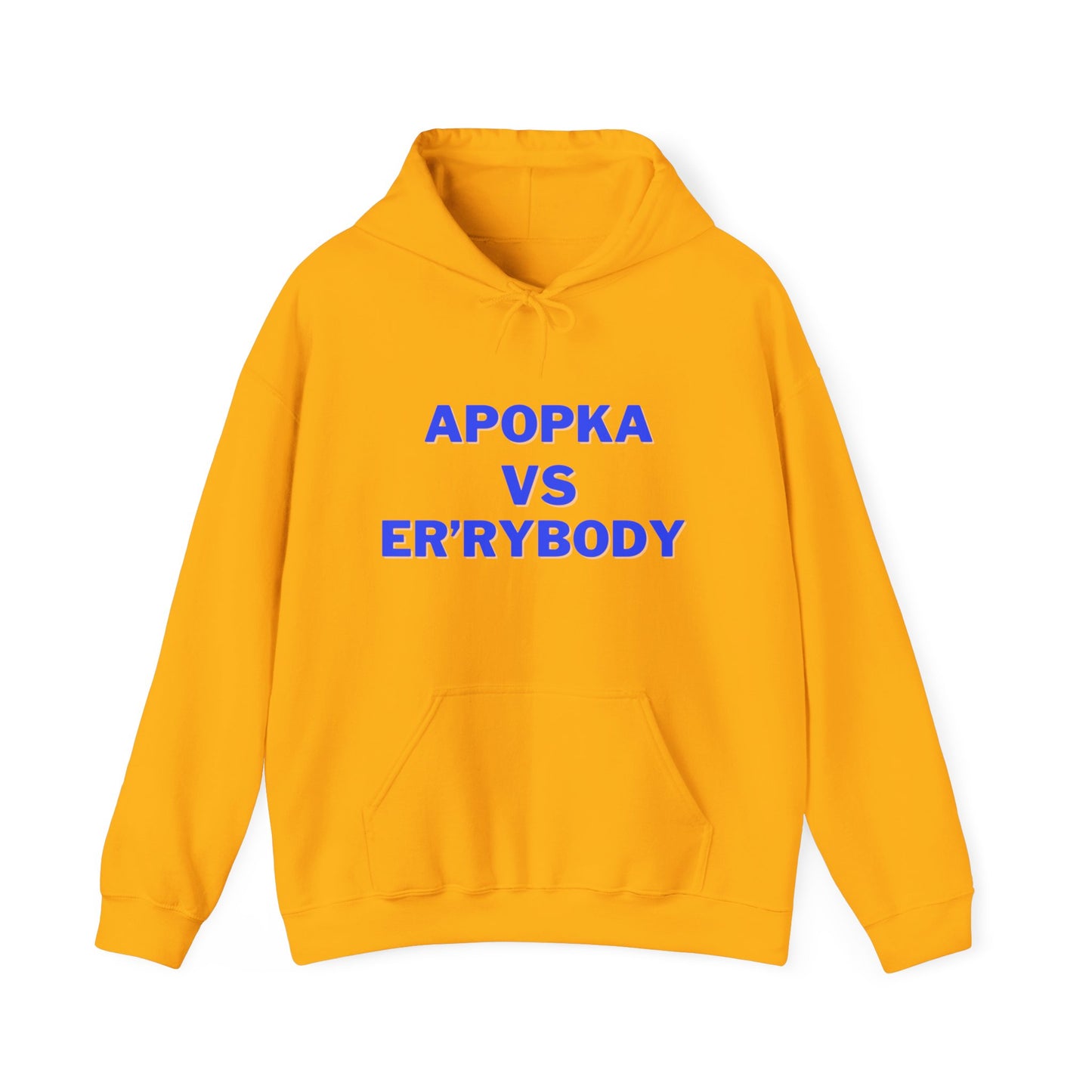 Apopka VS Er'rybody Hoodie