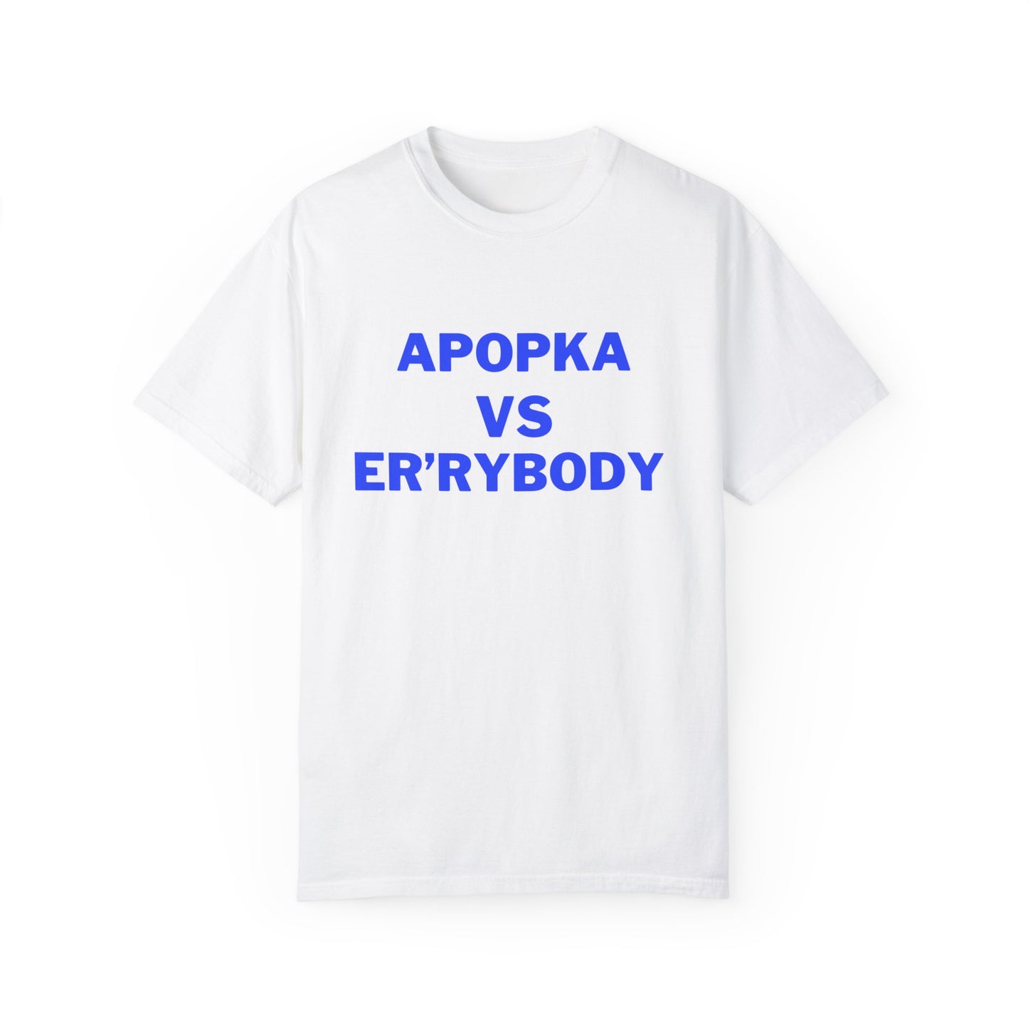 Apopka VS Er'rybody Unisex T-shirt