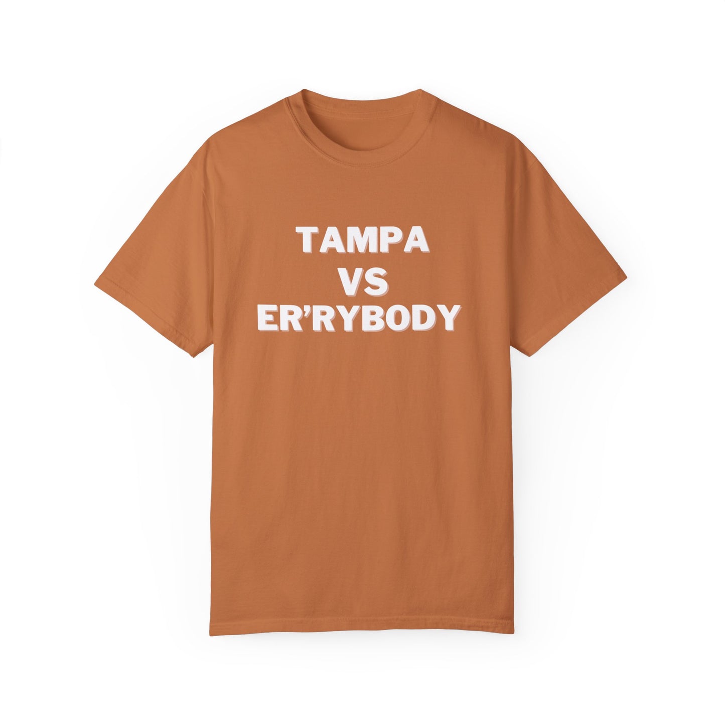 Tampa VS Er'rybody Unisex T-shirt