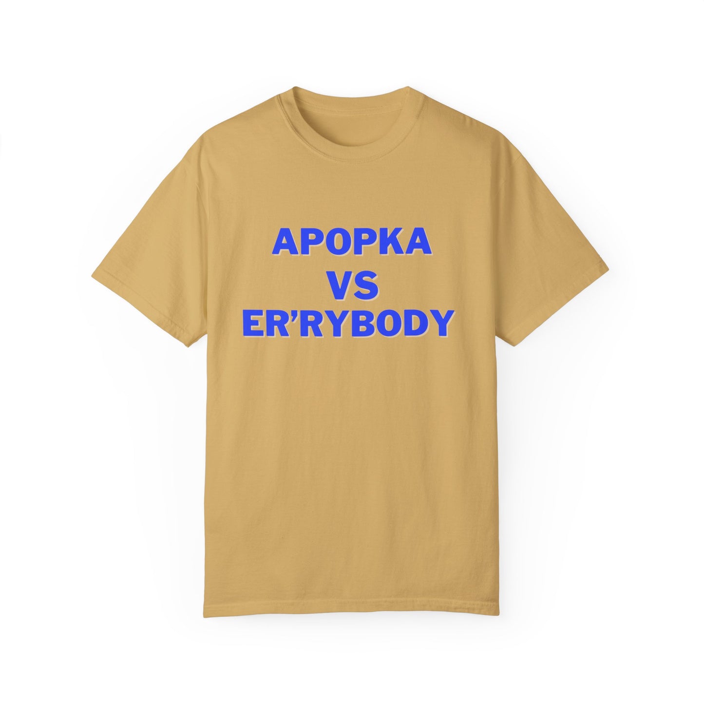 Apopka VS Er'rybody Unisex T-shirt