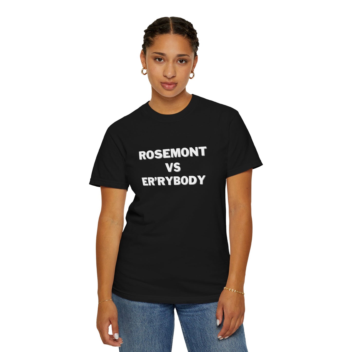 Rosemont VS Er'rybody T-shirt